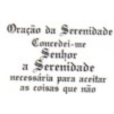 Ref. 60025 -  DECQ.ORAÇÃO DA SERENIDADE
